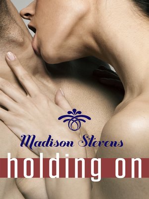 cover image of Holding On